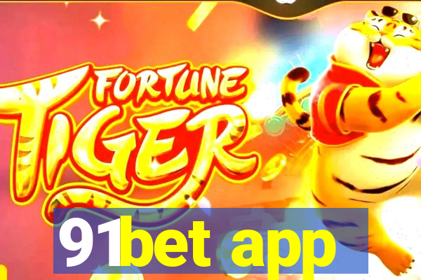 91bet app